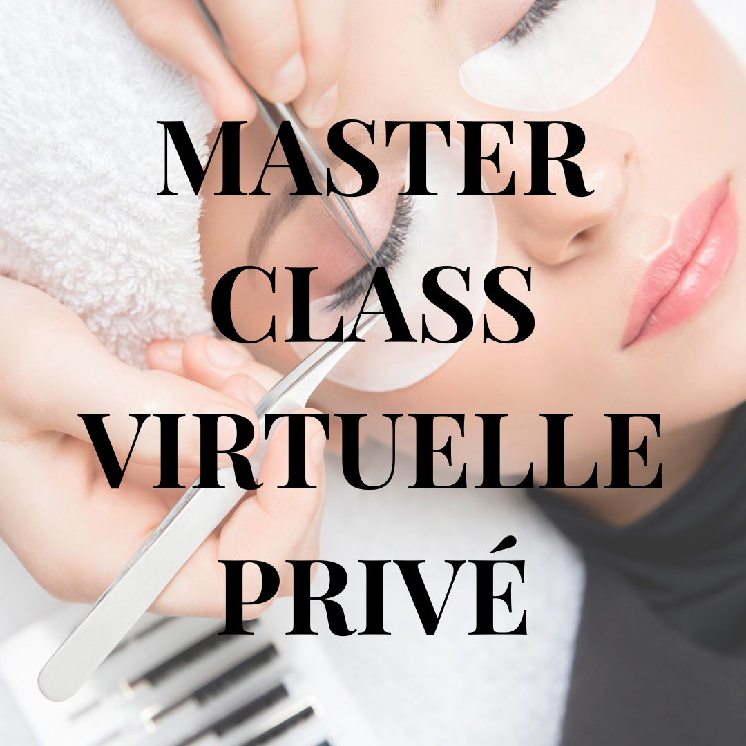 Master Class Virtuelle en Privé